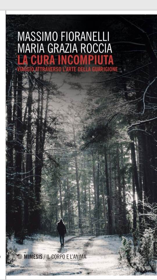 Copertina di La cura incompiuta. Viaggio attraverso l’arte della guarigione